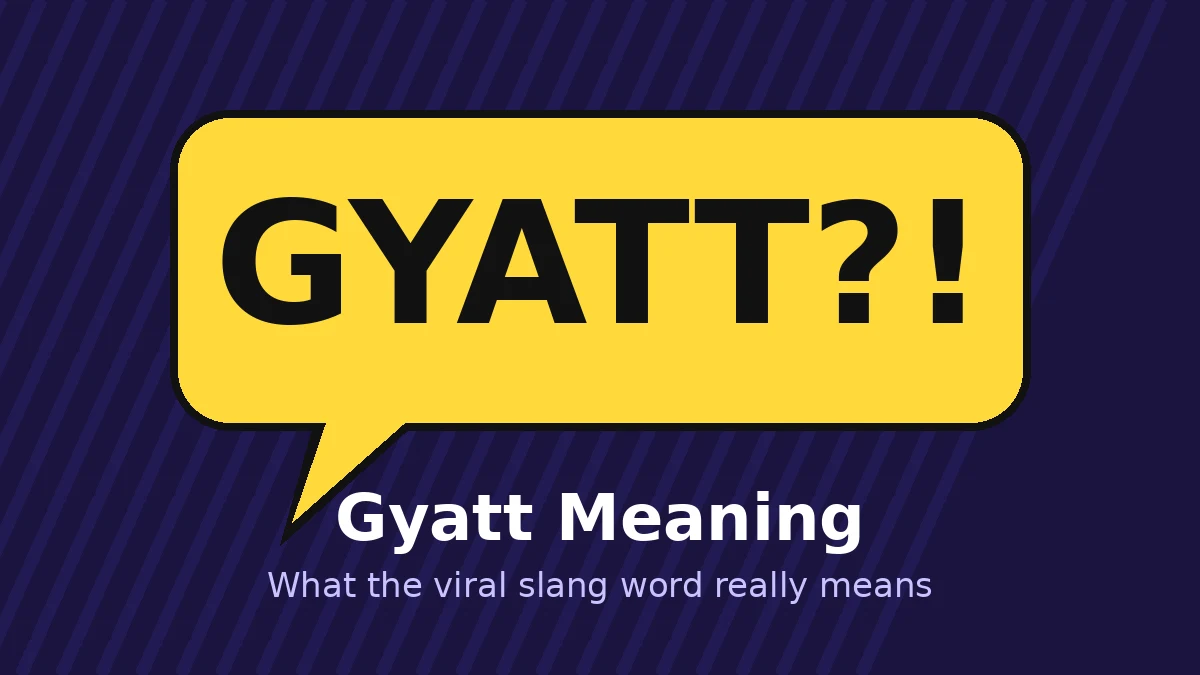 gyatt meaning slang explained